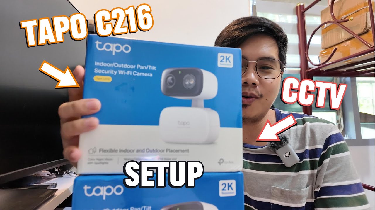 TAPO C216 CCTV SETUP