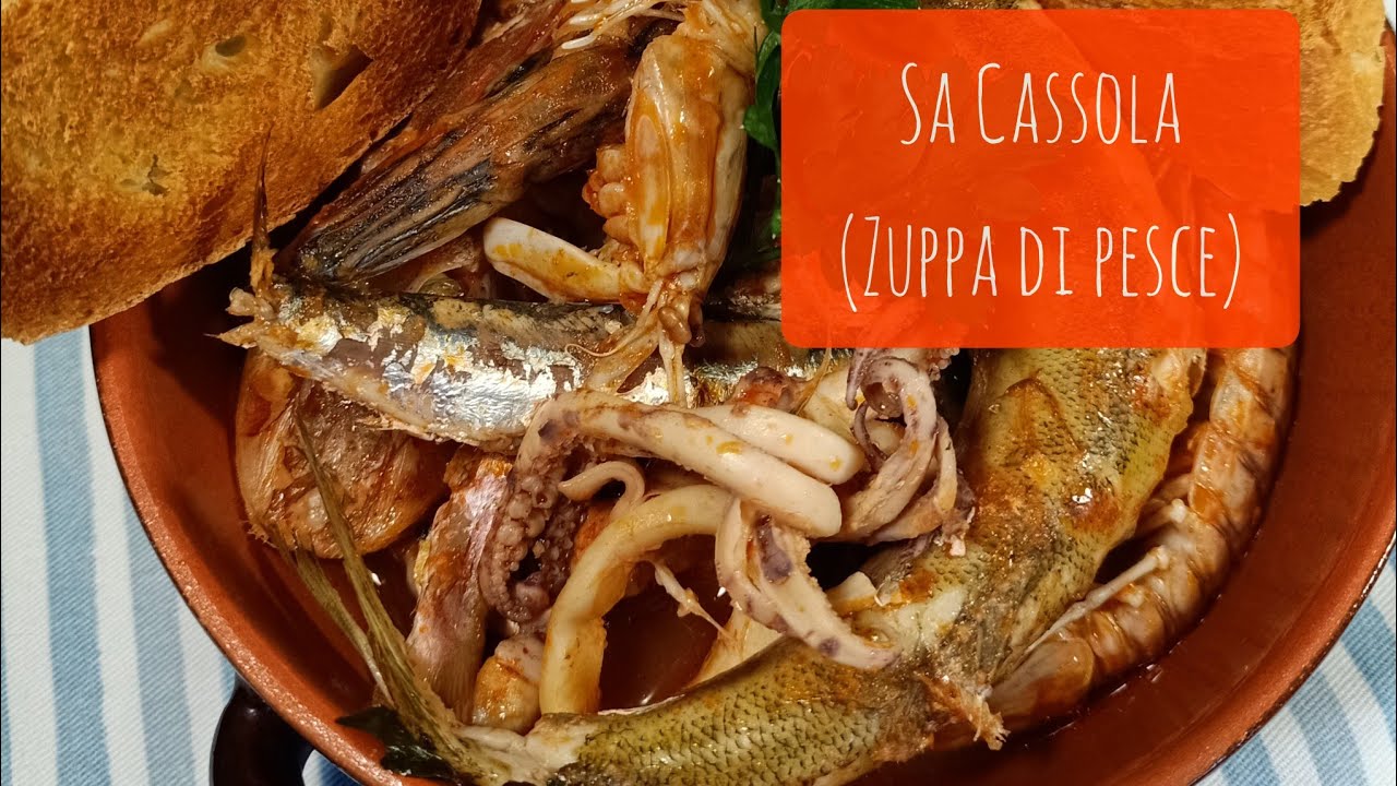 Sa Cassola - Zuppa di pesce