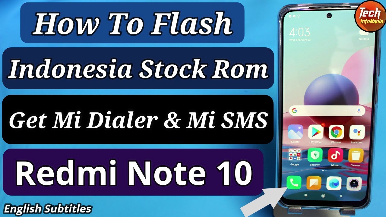 Flash Indonesia Stock Rom Get Mi Dialer Mi SMS On Redmi Note 10