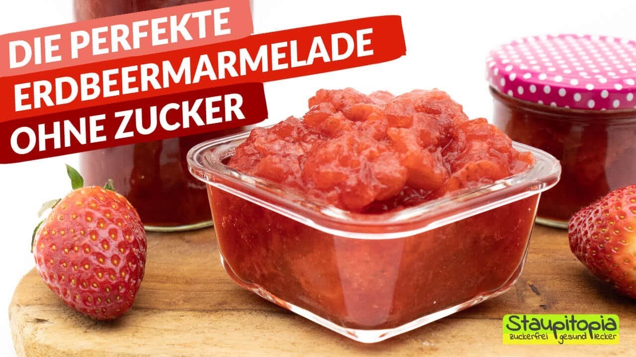 So kannst du Erdbeermarmelade ohne Zucker ganz einfach selber machen!