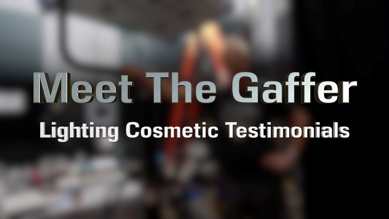 Meet The Gaffer #146: Lighting Cosmetic Testimonials