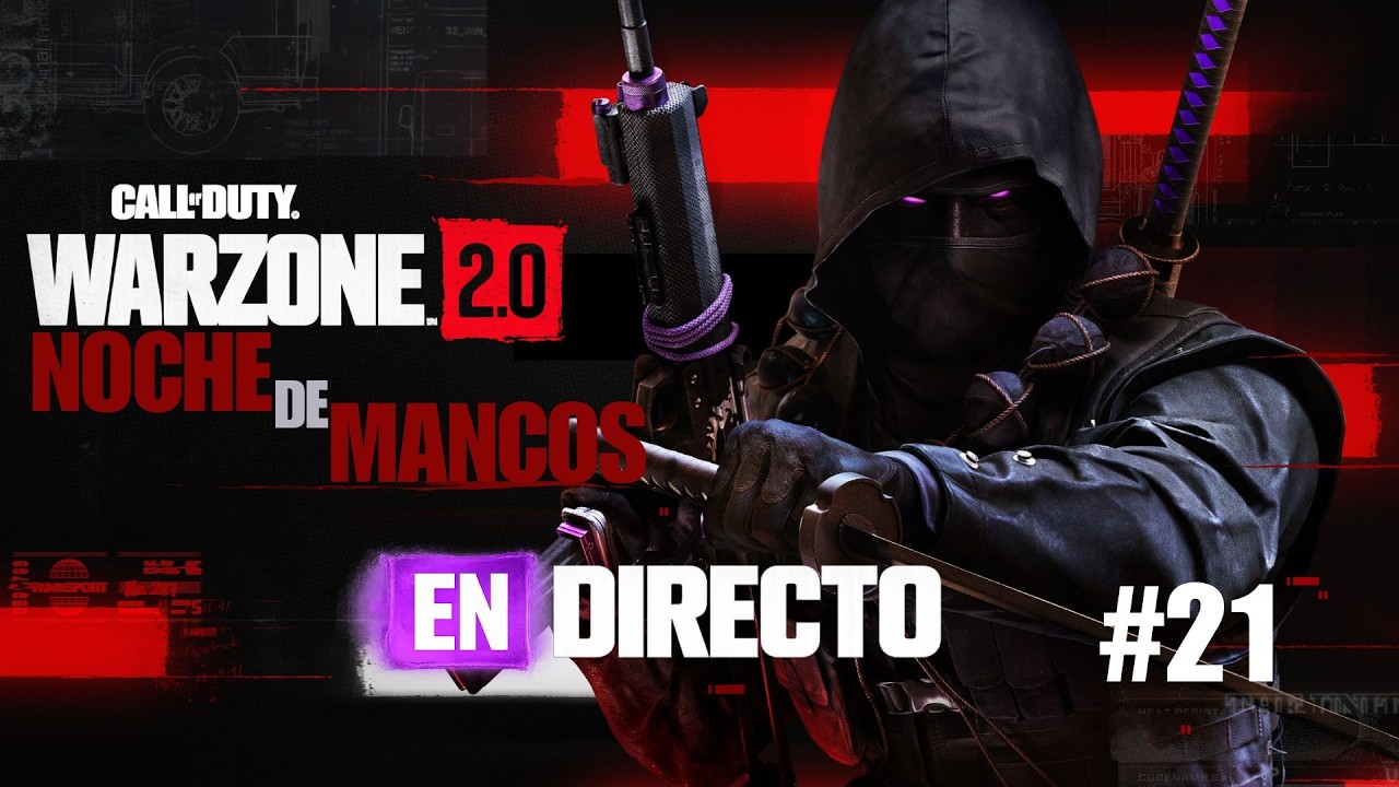 LIVE-#21 Noche de mancos en Warzone