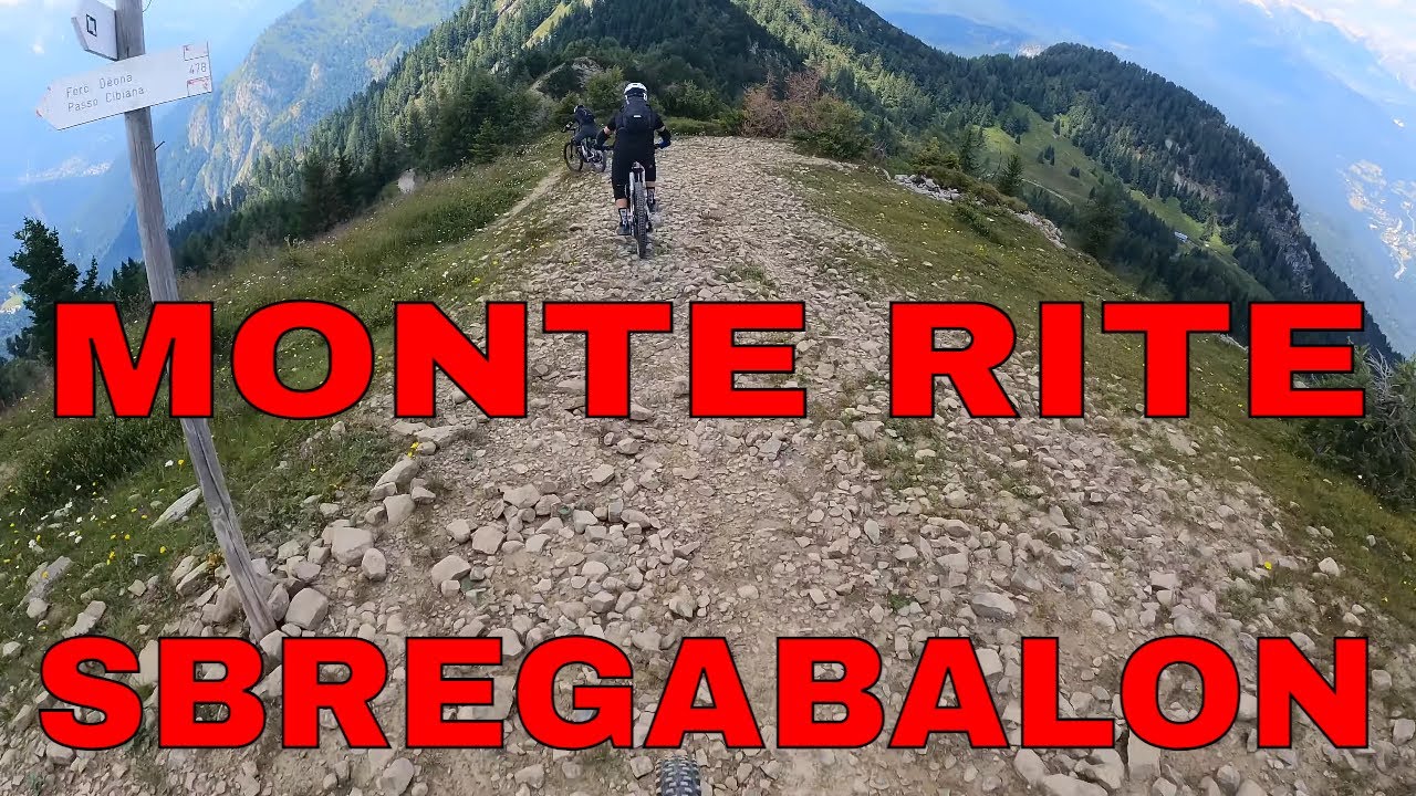 MTB Monte Rite - Sbregabalon