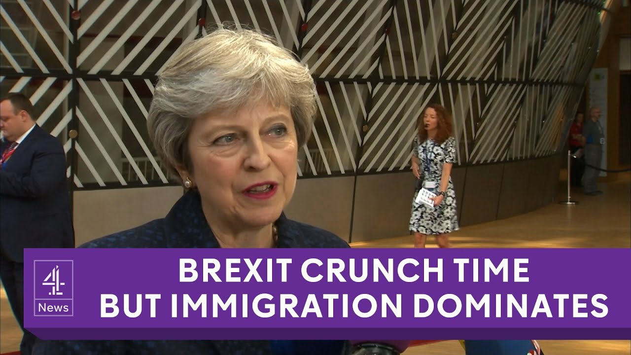 Brexit crunch time - but immigration dominates EU talks
