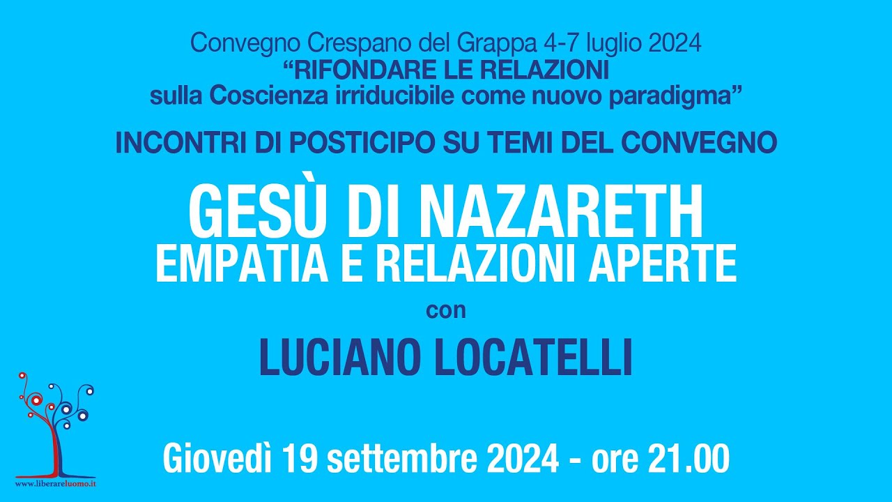 Gesù di Nazareth: empatia e relazioni aperte