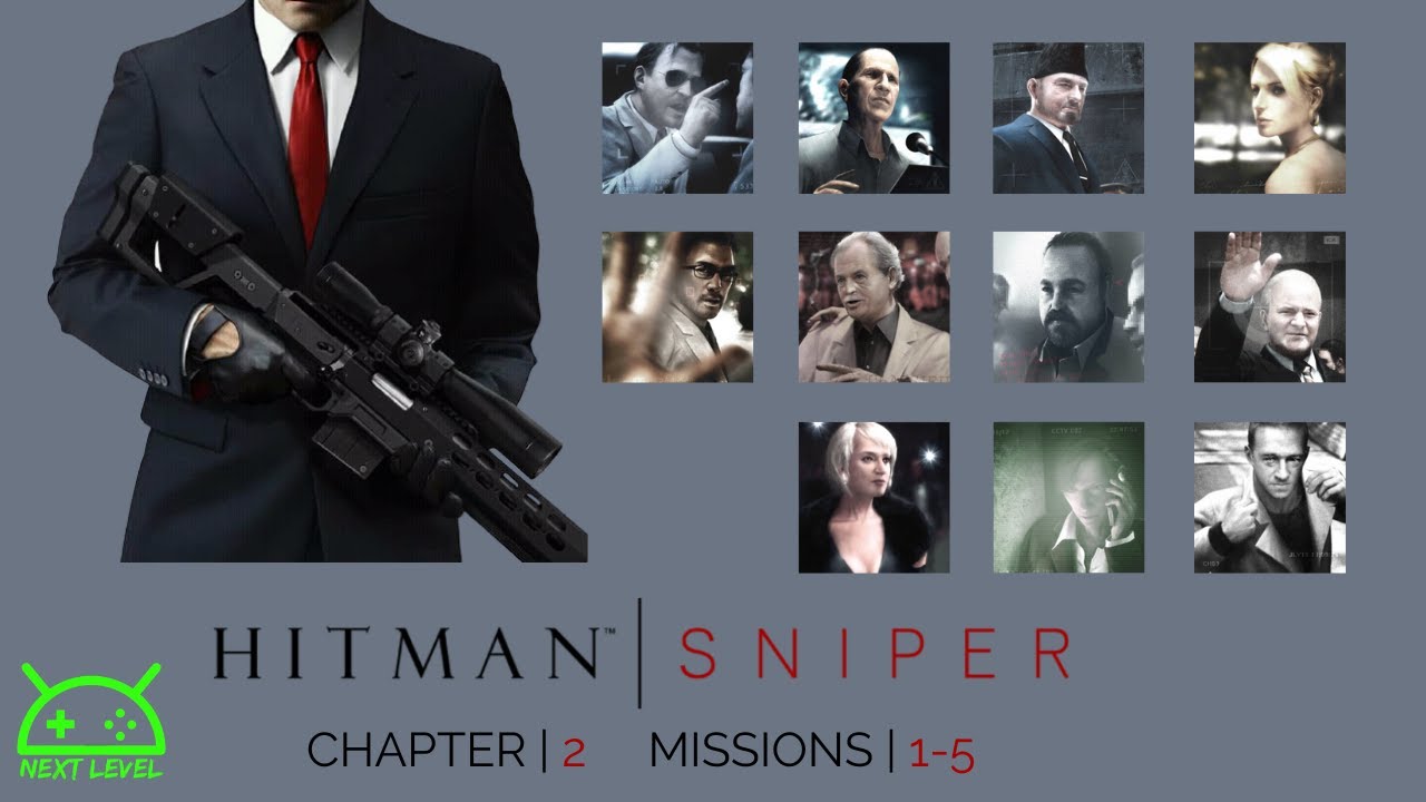 Chapter 2 - Missions 1-5 | Hitman: Sniper | Next Level