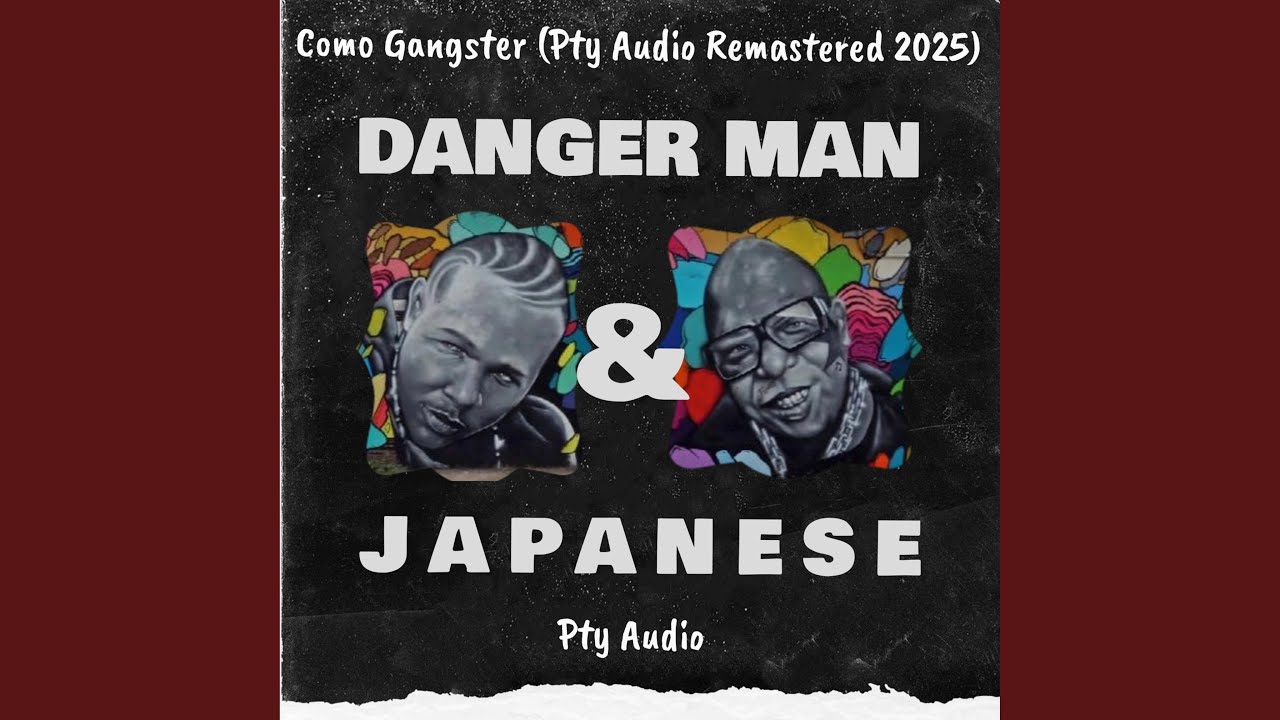 Como Gangster (Pty Audio Remastered 2025)