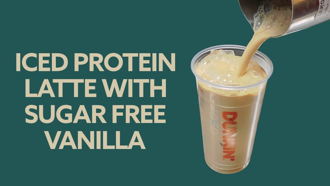 Протеиновый латте со льдом от Dunkin Donuts с ванилью без сахара