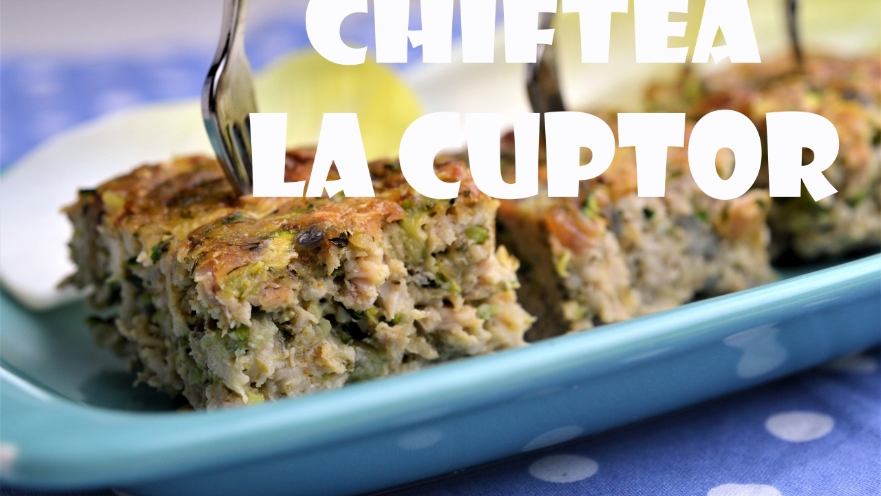 Chiftea la cuptor (Reteta sanatoasa)