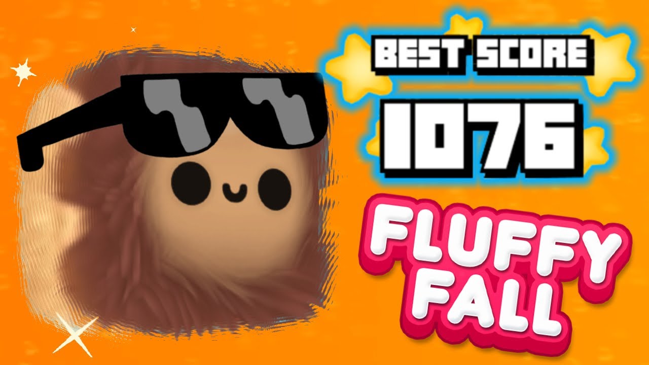 WORLD RECORD 1076 no glitch no hack🍹🍹🍹｜Fluffy Fall