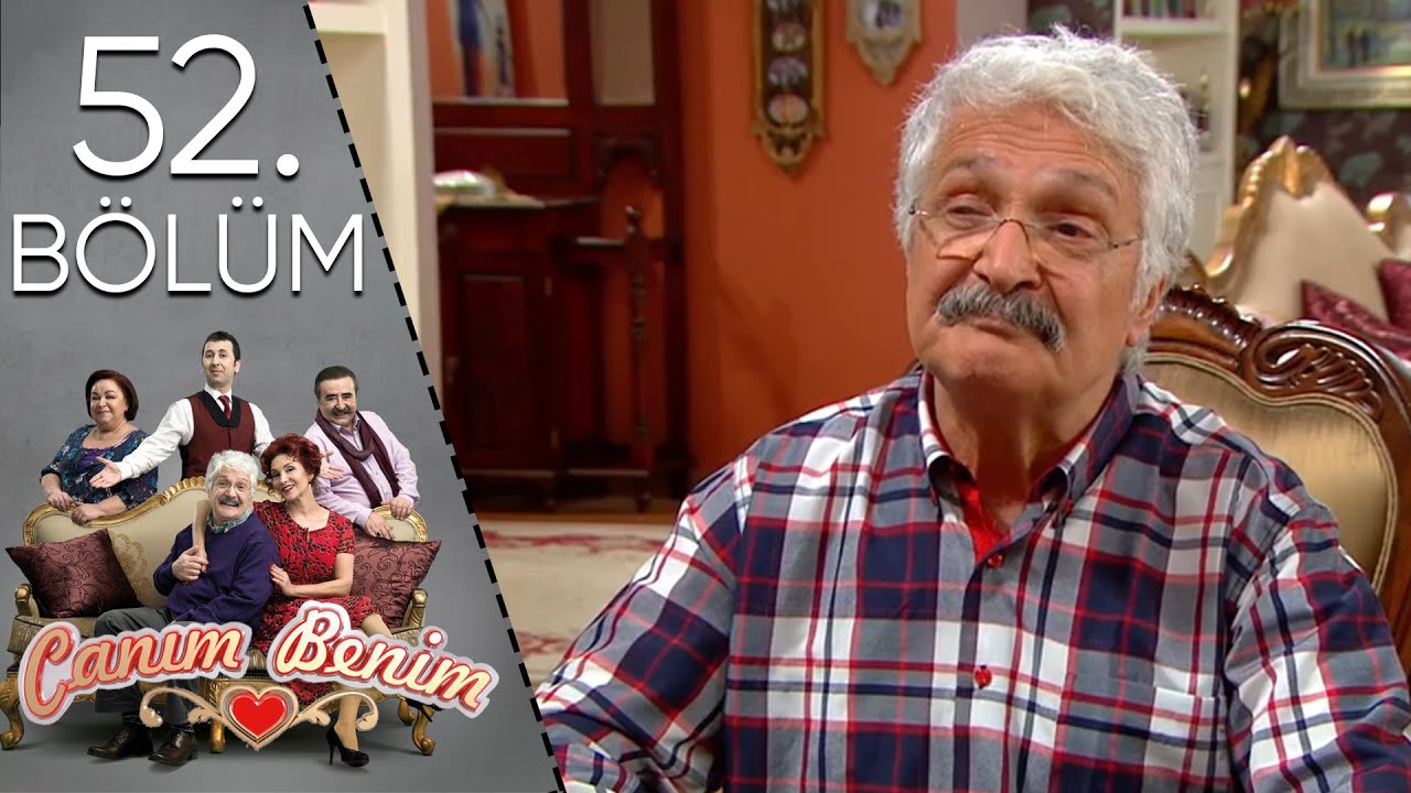 Canım Benim - 52. Bölüm 