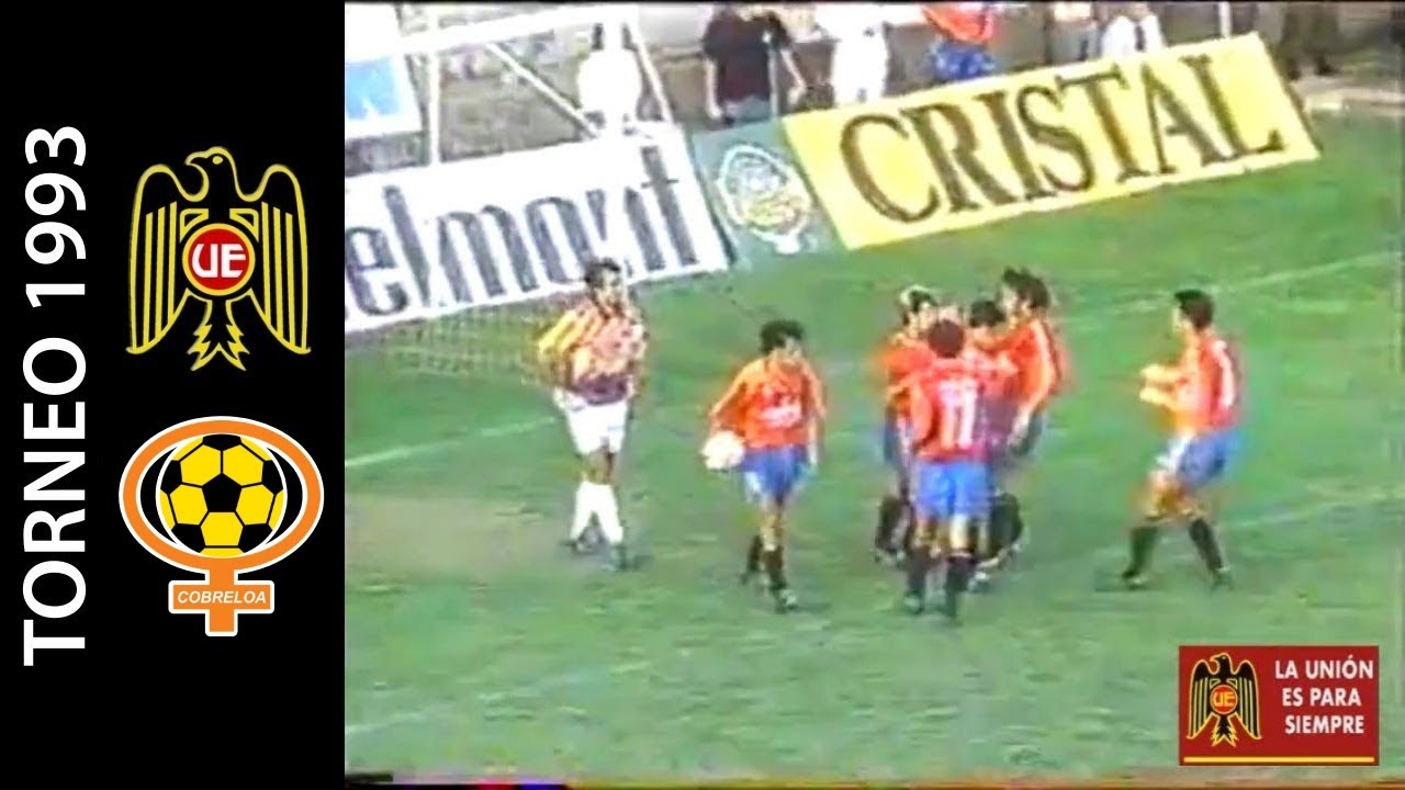 Unión Española 5-1 Cobreloa - Campeonato Nacional 1993 - Goles