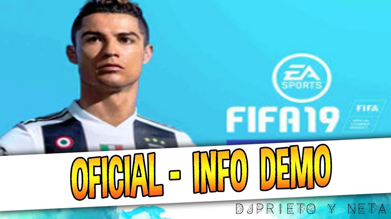 FIFA 19: INFO DE LA DEMO