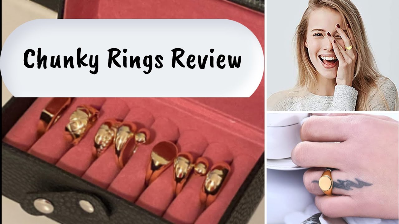 Chunky Rings Review