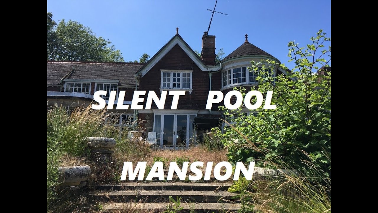 Silent Pool Mansion