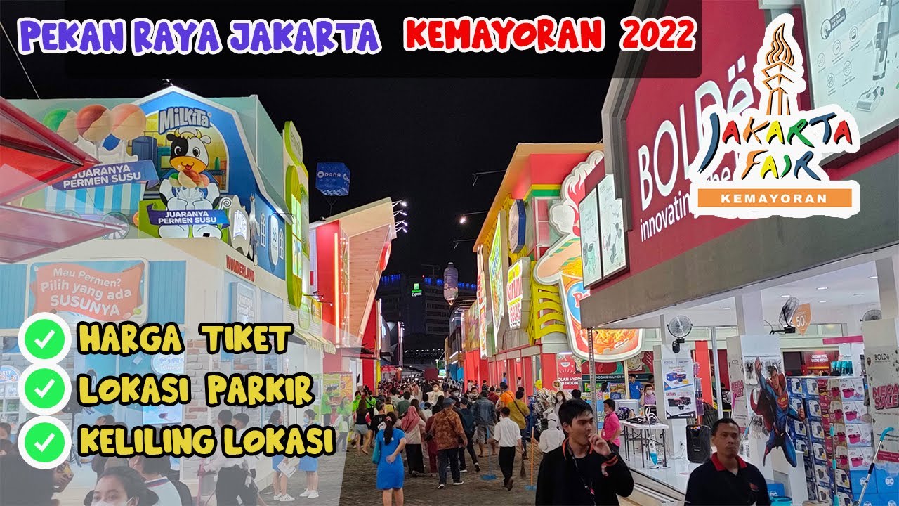 PEKAN RAYA JAKARTA 2022 | PRJ Jakarta Fair Kemayoran