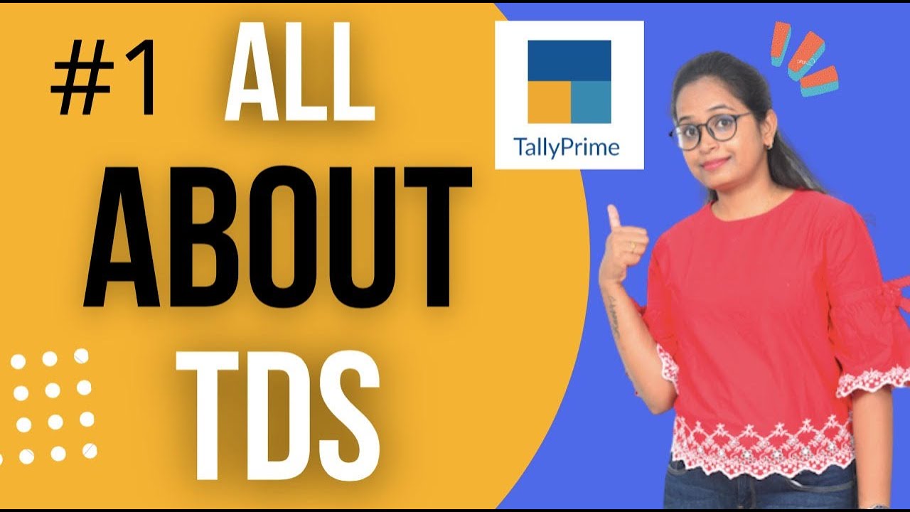 #1 What is TDS | TDS क्या होता है ? | Tax deduction at source