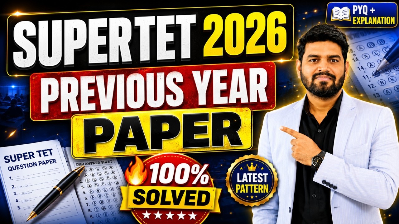 SUPERTET 2026 | Full Previous Year Paper Solution | Complete PYQ Analysis | Latest Exam Pattern