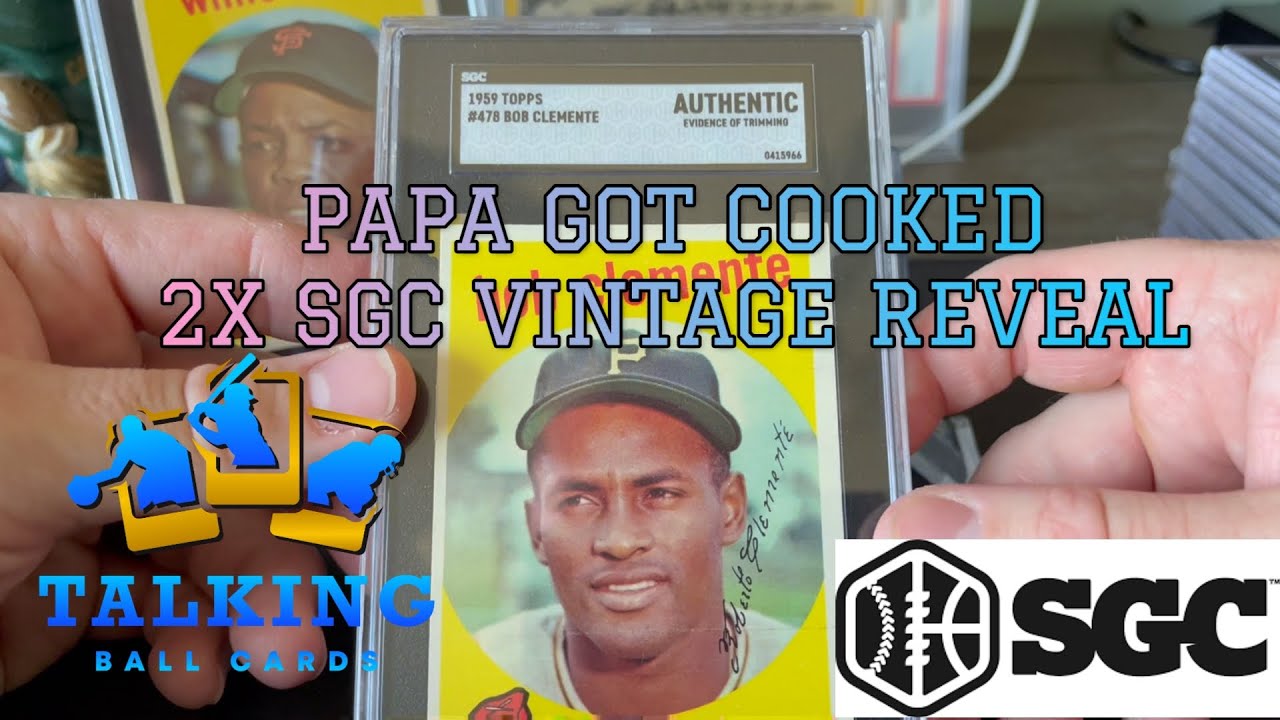 PAPA GOT COOKED! SGC 2X Vintage Graded Card Reveal w/ 50's HOF'ers