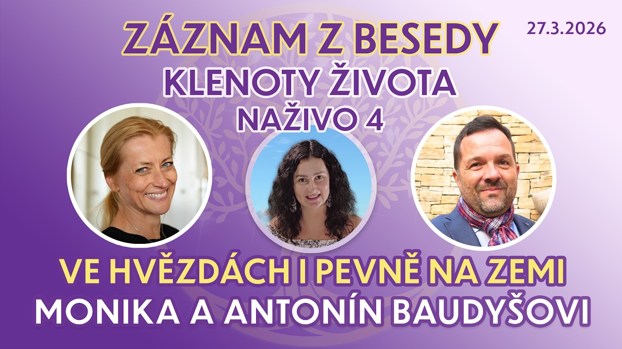 Monika a Anton&iacute;n Baudy&scaron;ovi otevřeně o životě na Zemi | z&aacute;znam z besedy 27.3.2026
