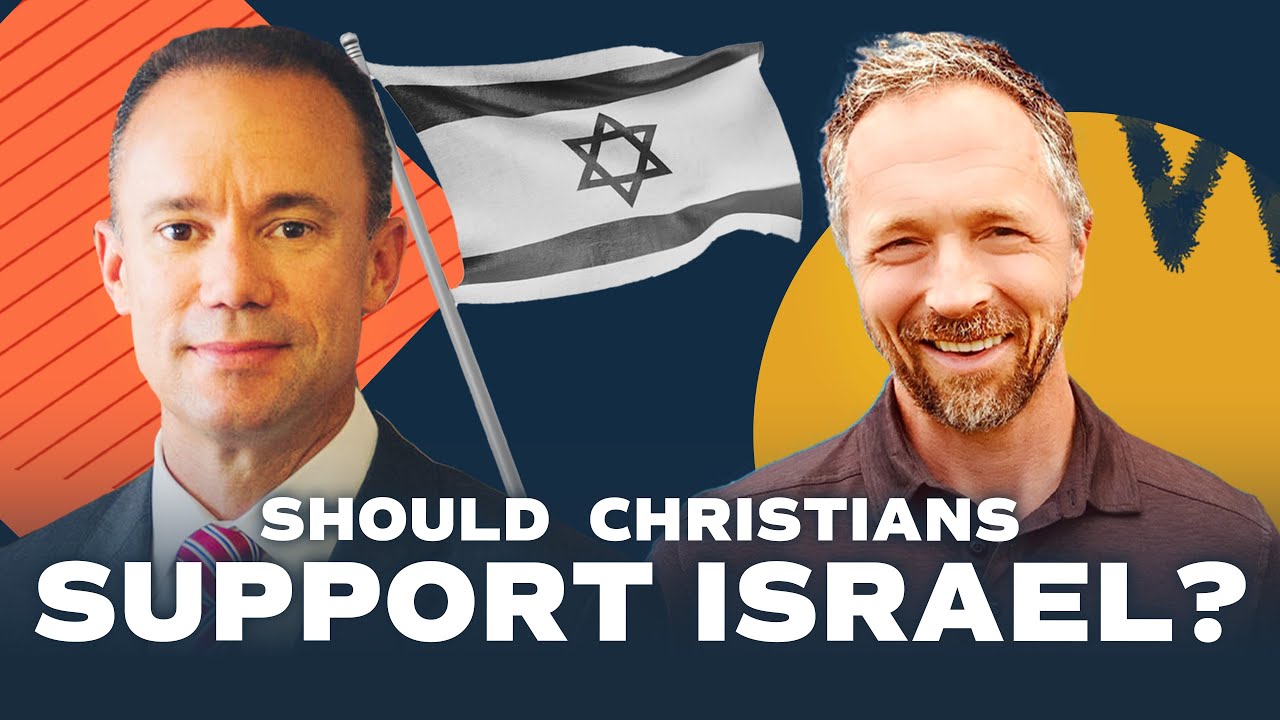 Should Christians Support Israel?