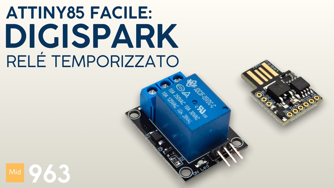 Relè temporizzato con Digispark attiny85