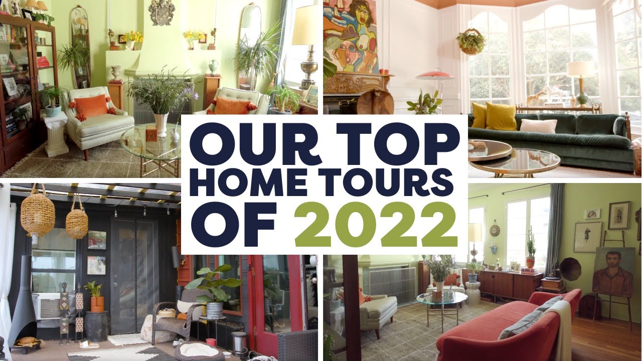 Our Top Home Tours of 2022