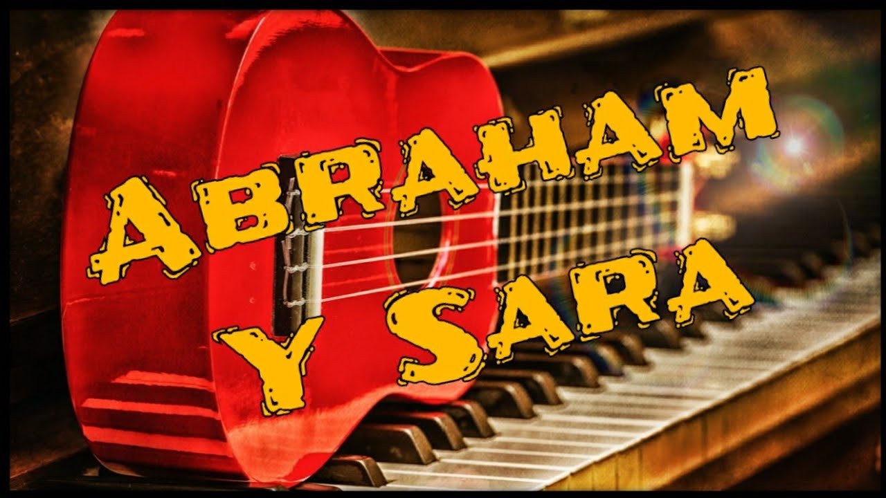 Abraham y Sara - DÚO EBENEZER & EDOM