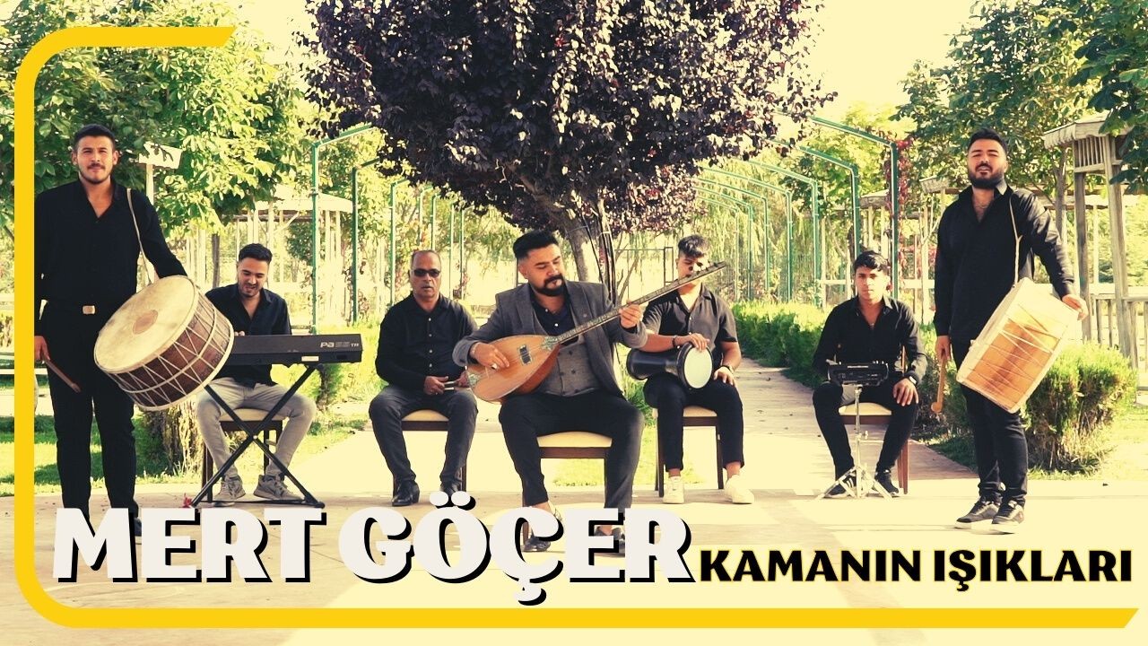 Mert Göçer - Kamanın Işıkları - 2023 - Ozi Produksiyon