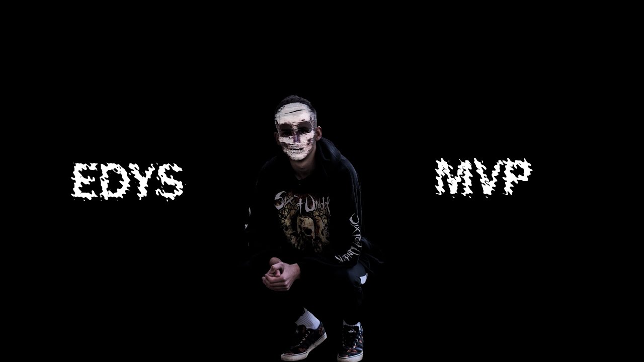 EDYS - MVP (OFFICIAL LYRICS VIDEO)
