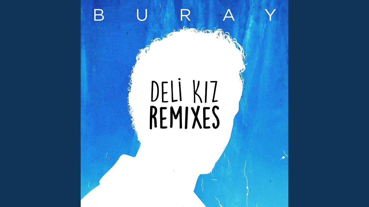 Deli Kız (Kougan Ray Remix)