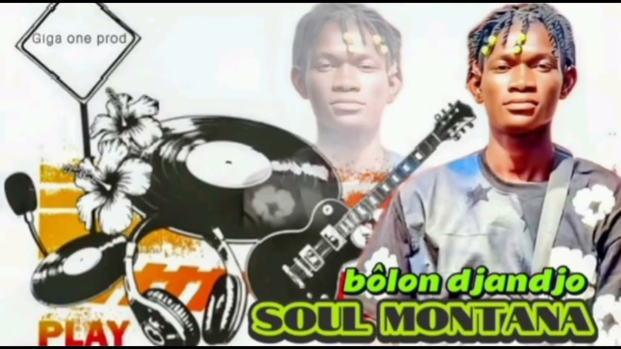 Soul Montana officiel nouveau son  bolon djandjo 2025