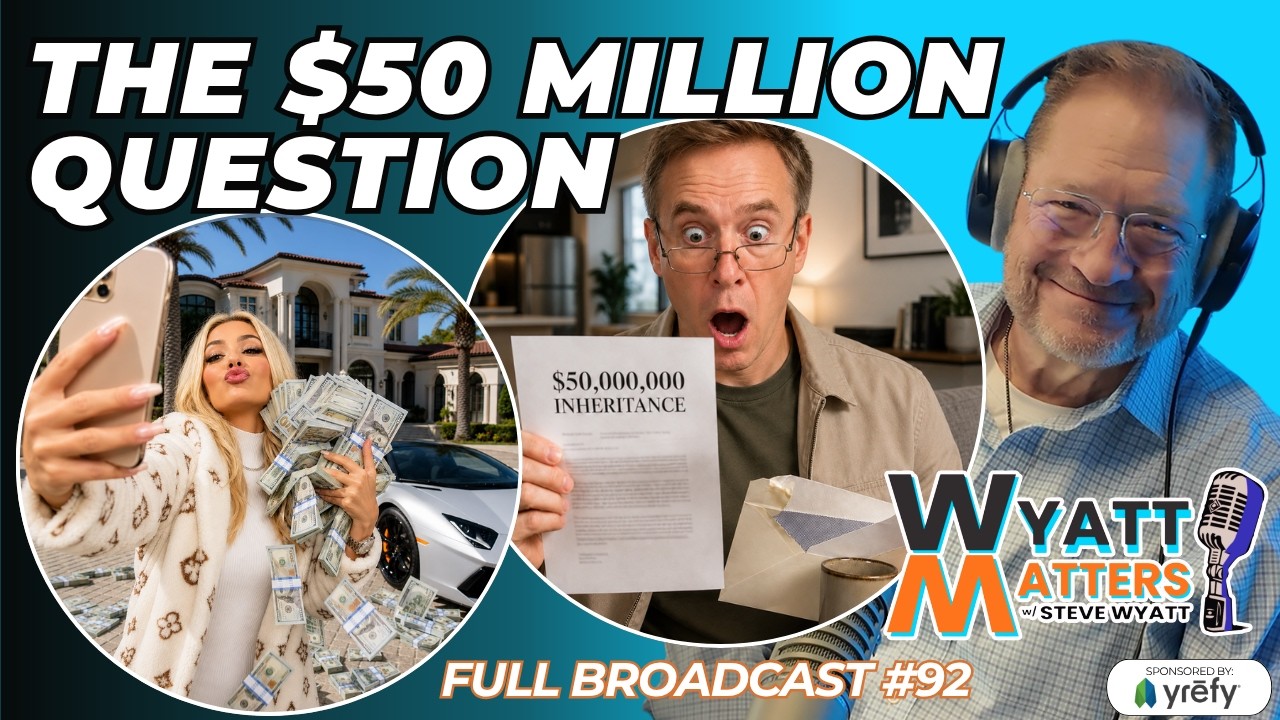 Internet Riches, a $50 Million Surprise, and The Secret to Real Contentment | Ep. 92 | Wyatt Matters