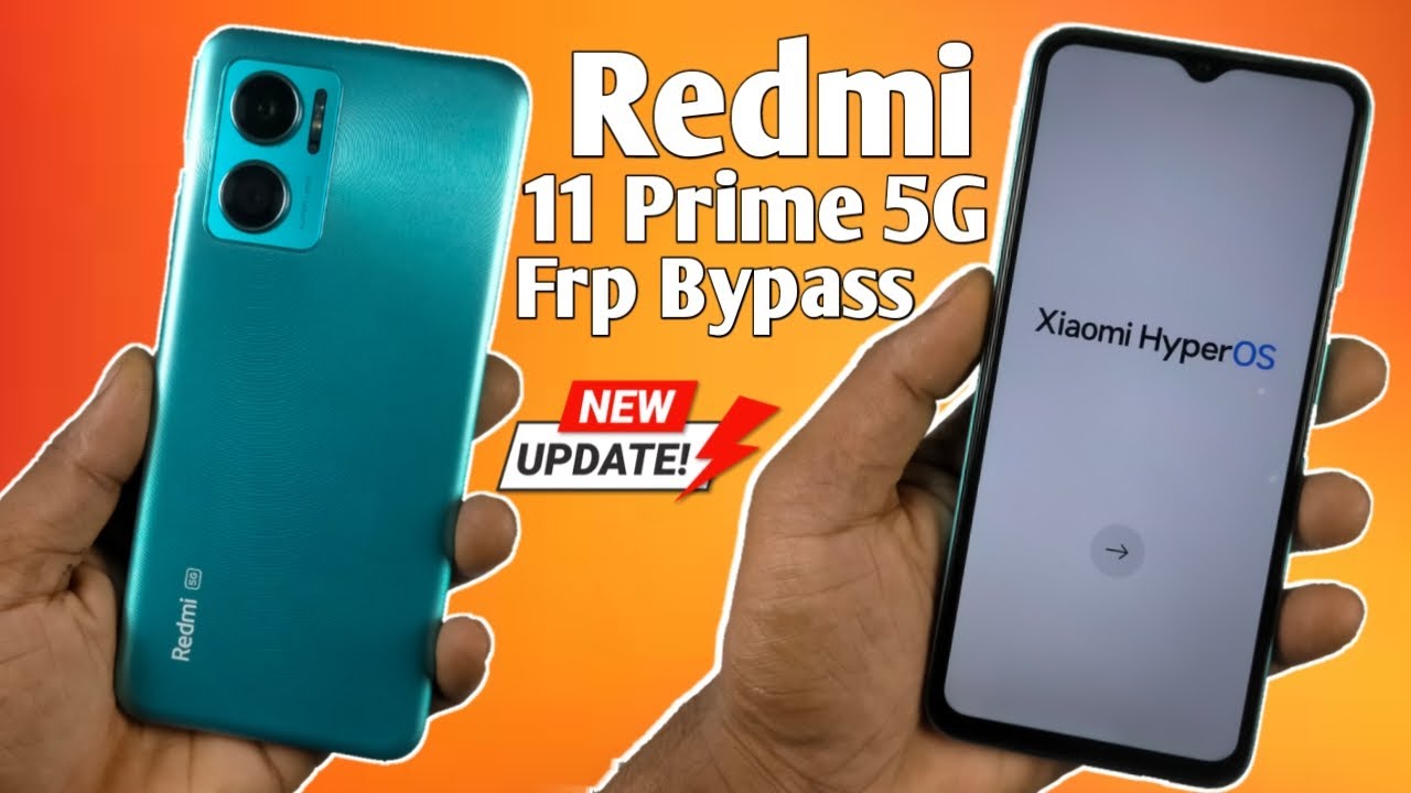 [ 2026 UPDATE ] Unlocking! Redmi 11 Prime 5G FRP BYPASS : Expert Tips for Google Account Removal