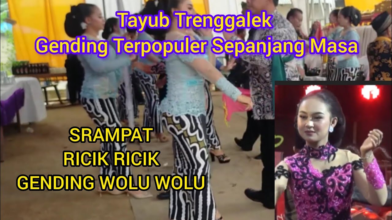 Tayub Trenggalek Srampat ,Ricik Ricik Gending Terpopuler