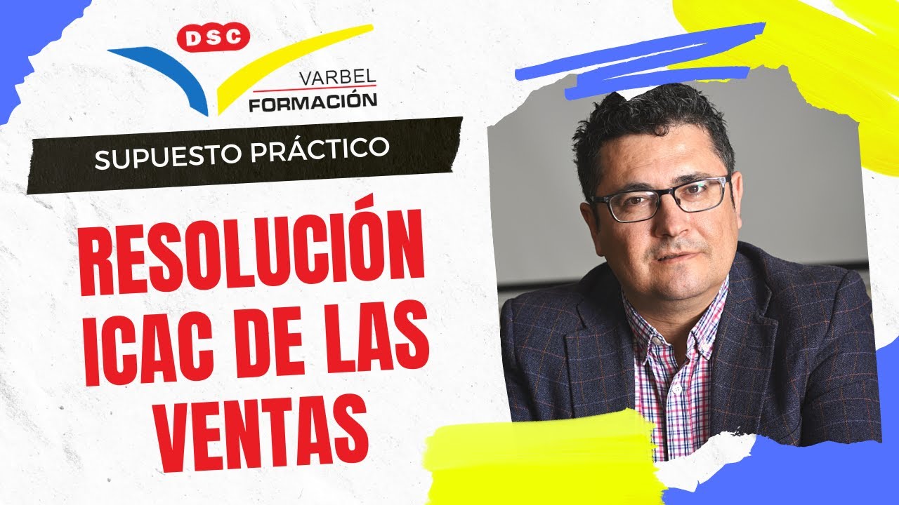 RESOLUCIÓN ICAC DE LAS VENTAS