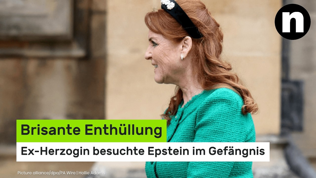 Sarah Ferguson: Brisante Enthüllung – Ex-Herzogin besuchte Epstein im Gefängnis