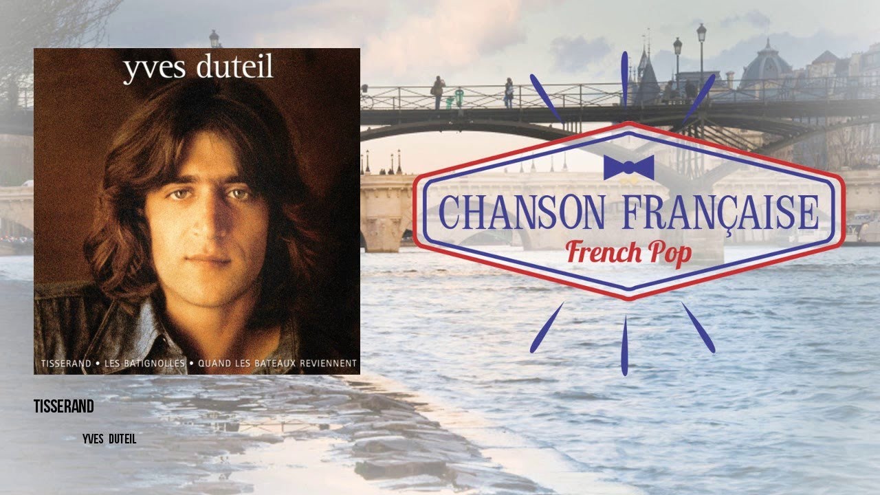 Yves Duteil - Tisserand