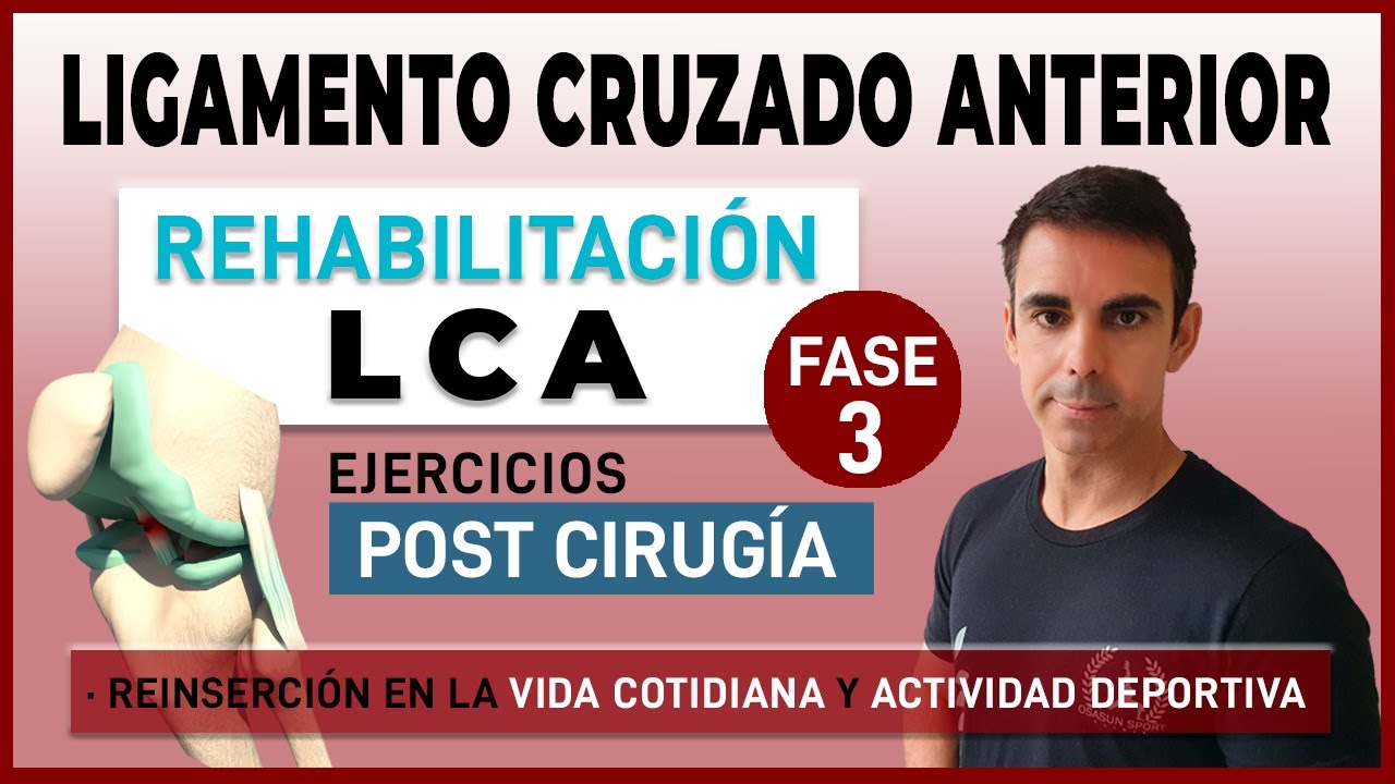 ★ 𝗟𝗶𝗴𝗮𝗺𝗲𝗻𝘁𝗼 𝗰𝗿𝘂𝘇𝗮𝗱𝗼 𝗮𝗻𝘁𝗲𝗿𝗶𝗼𝗿 𝗟𝗖𝗔 operado ★ 𝗘𝗷𝗲𝗿𝗰𝗶𝗰𝗶𝗼𝘀 𝗙𝗔𝗦𝗘 𝟯 | Rehabilitación Post Cirugía