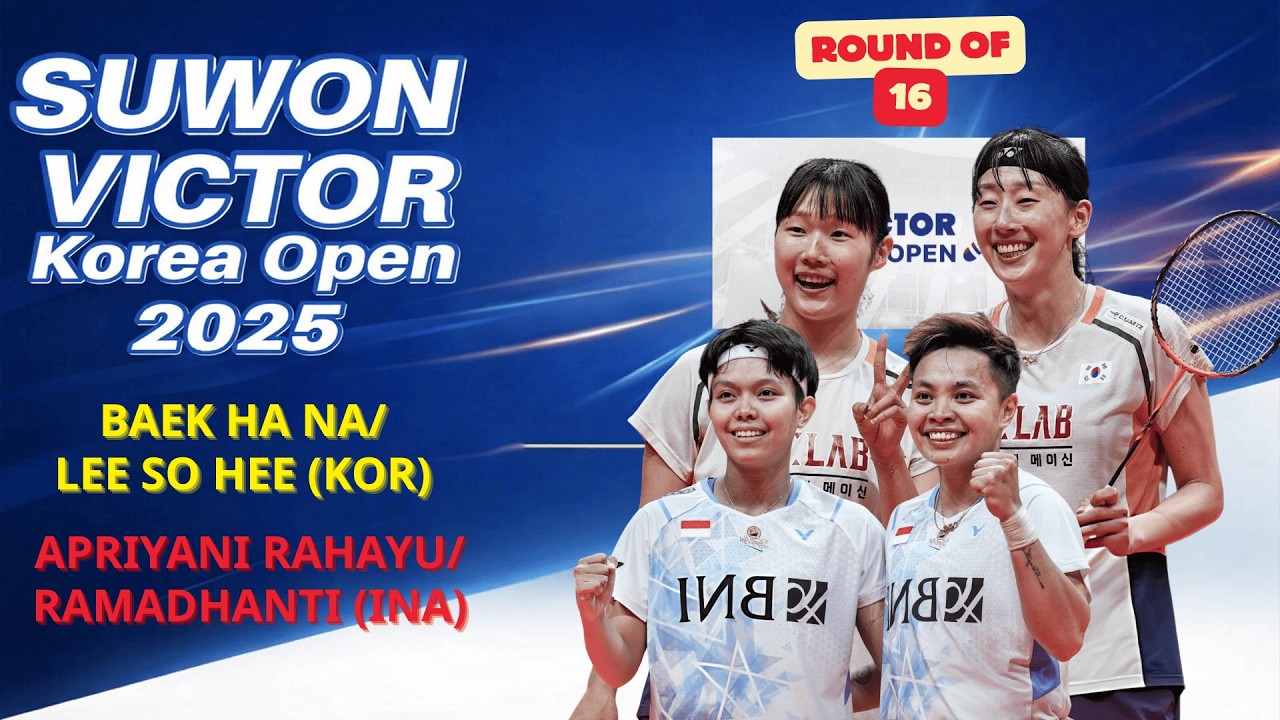 🔥 INCREDIBLE CLASH 🔥 Baek Ha Na / Lee So Hee vs Apriyani Rahayu / Ramadhanti (INA) | Full Score