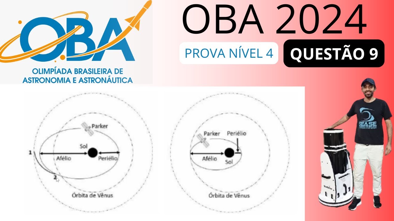 RESOLUÇÃO OBA 2024 - QUESTÃO 9 -  PROVA NÍVEL 4