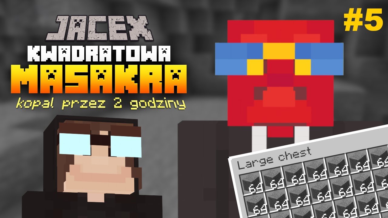 NAJGORSZY gracz na serwerze? - Jacex x Kwadratowa Masakra #5 - Kopał przez 2 godziny