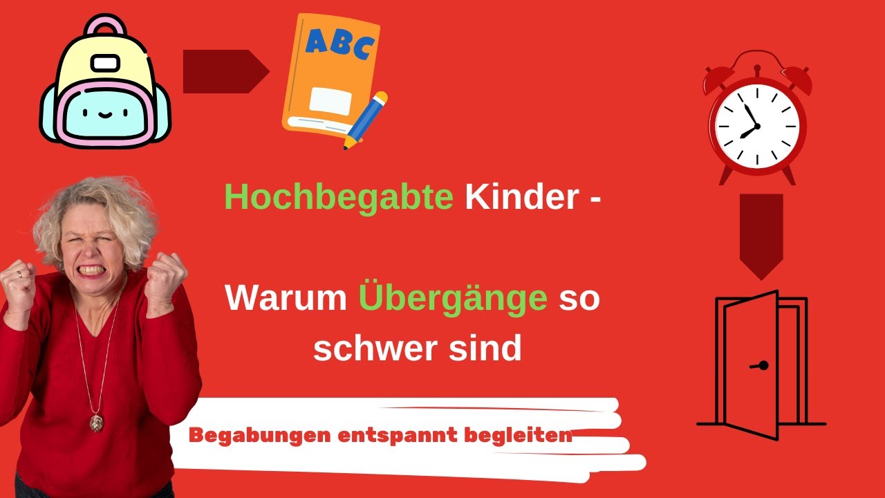 Übergänge bei hochbegabten Kindern – Warum sie so schwerfallen (und was wirklich hilft)