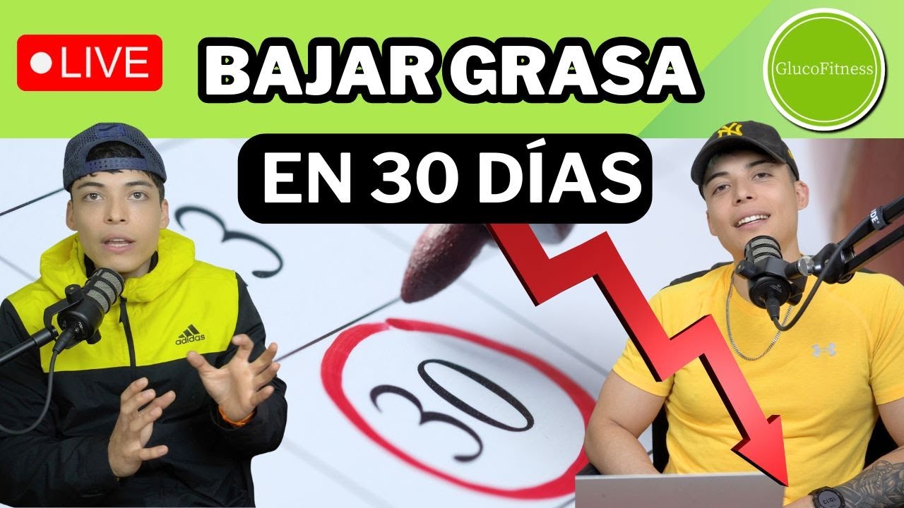Martes Fit | Bajar Grasa En 30 Días