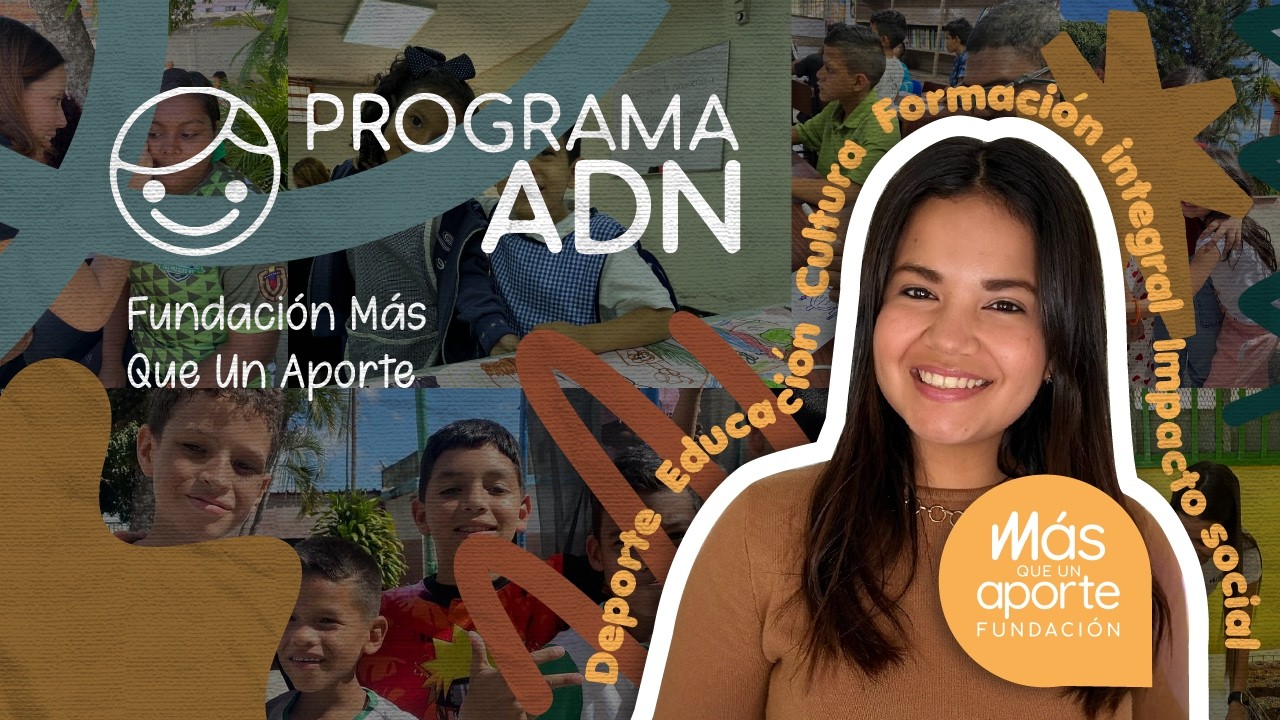 CONOCE NUESTRO PROGRAMA ADN