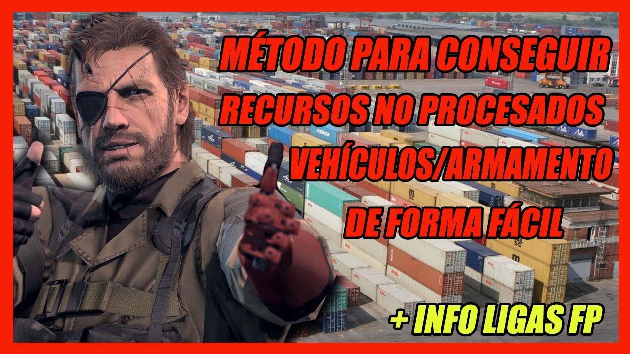 (MGSV: TPP) Ligas FP + Método para obtener recursos ilimitados (no procesados) de forma fácil