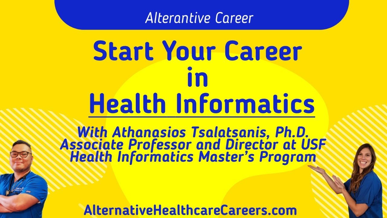 Remote and In Person Career In Health Informatics with USF Director!