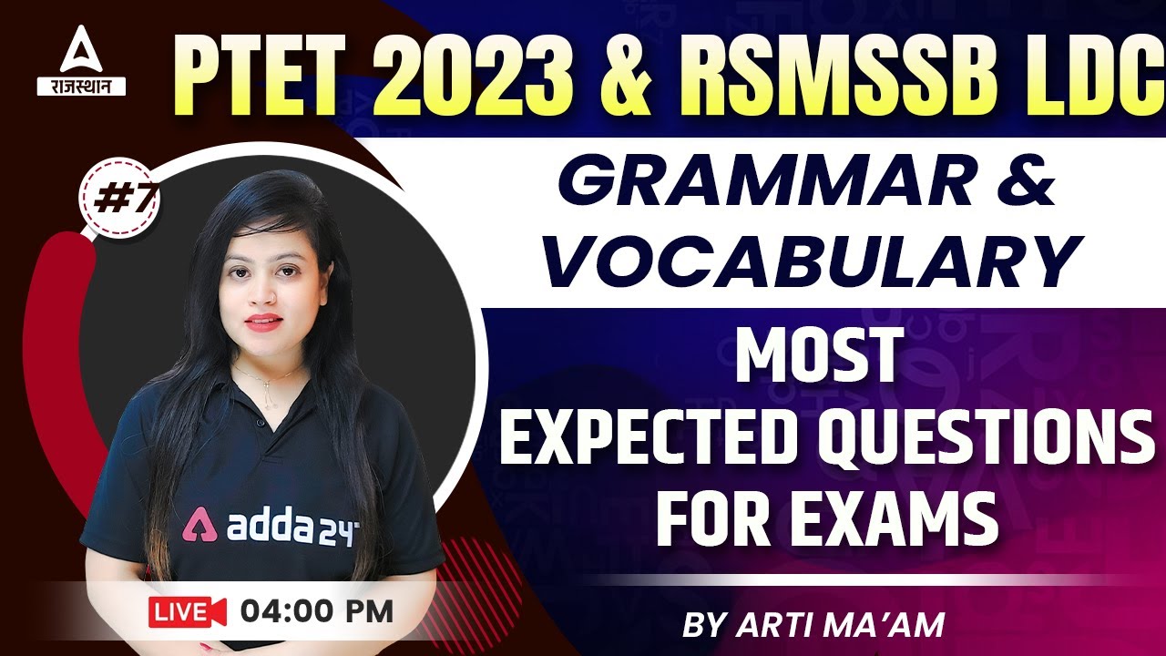 Grammar & Vocabulary for PTET Online Classes & RSMSSB LDC English Most Expected Questions | Arti mam