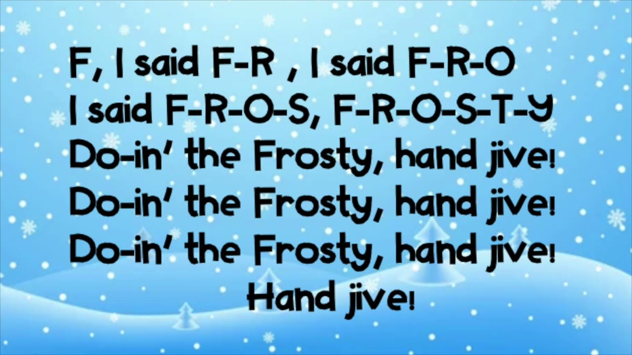 Frosty Hand Jive| A Winter Song