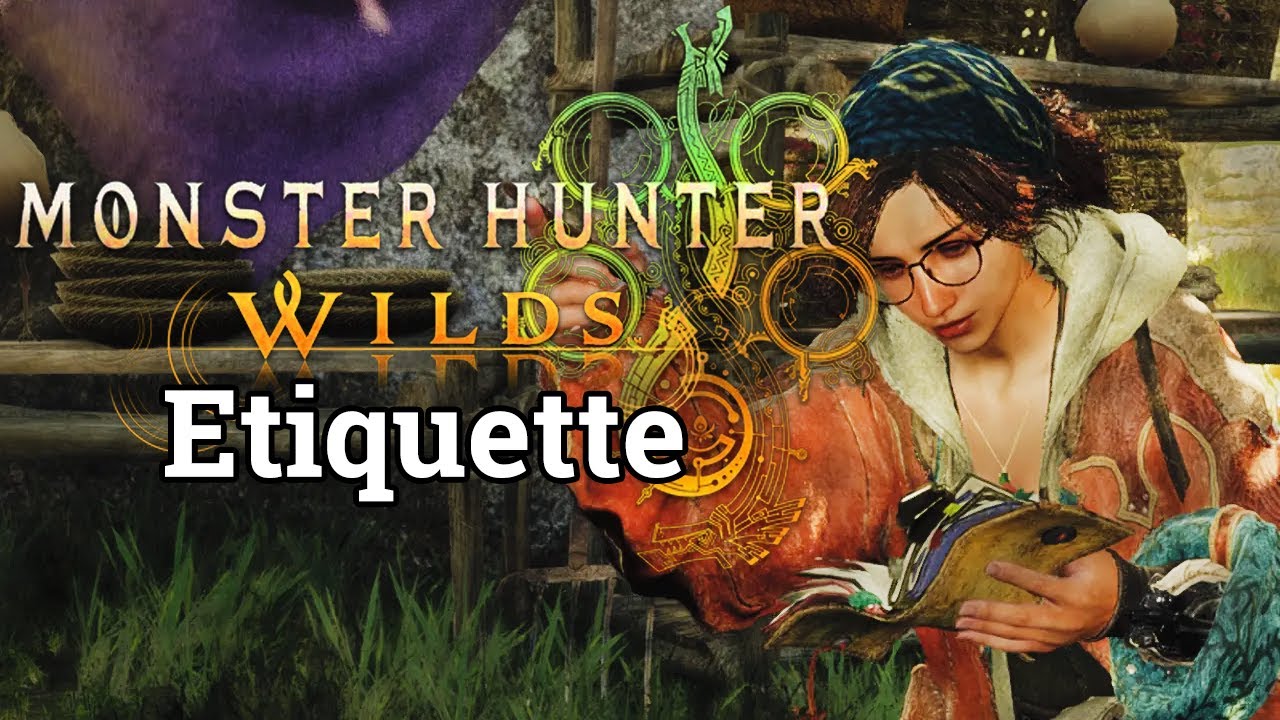Monster Hunter Wilds Etiquette